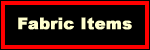 Fabric Items